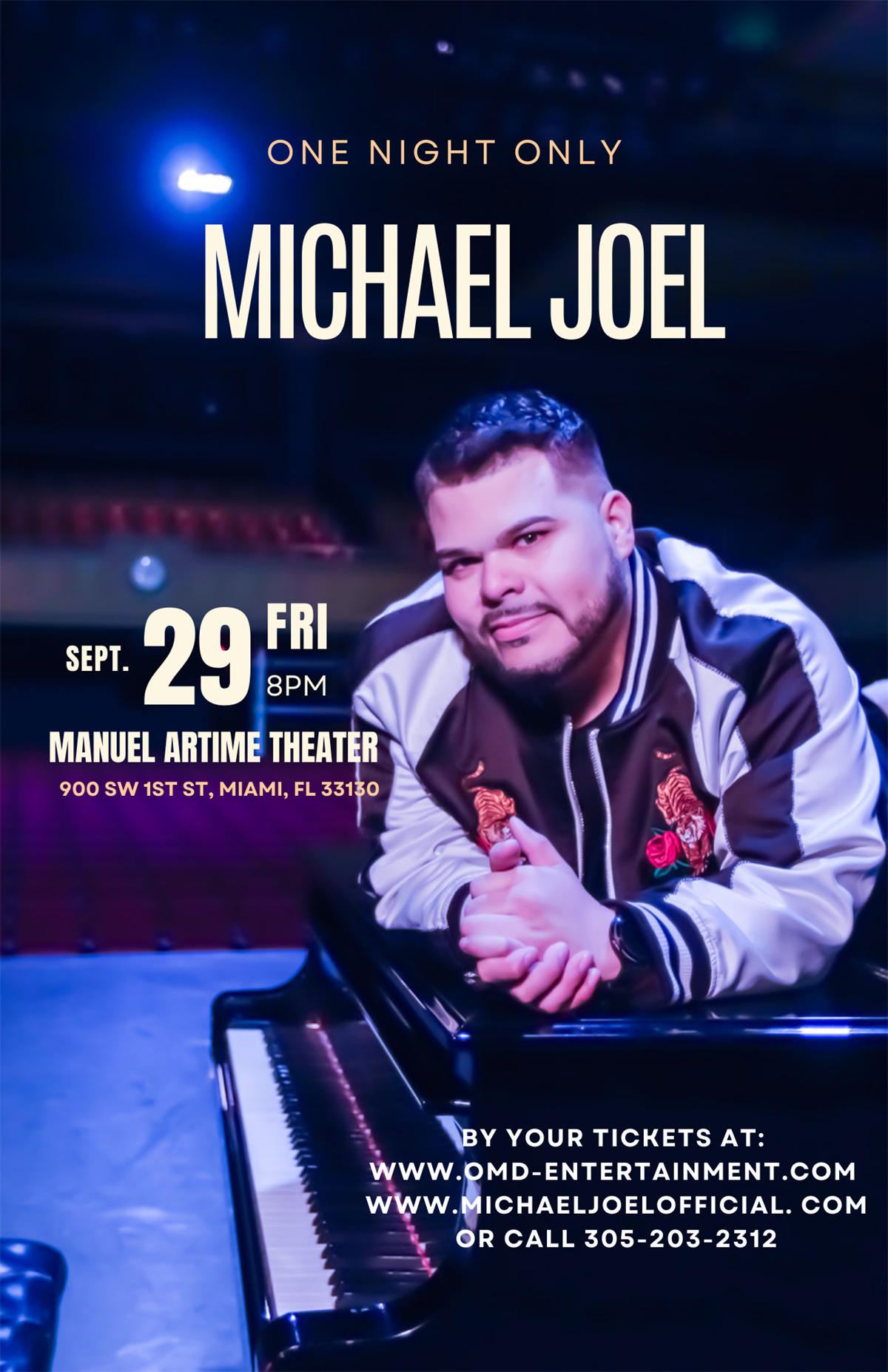 Michael Joel Live One Night Only! Manuel Artime Theater