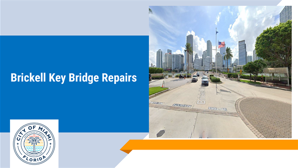 Brickell Key Bridge Community Meeting Presentation. Slide 1- Introduction