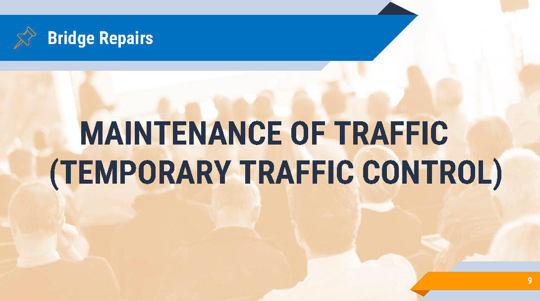 Brickell Key Bridge Community Meeting Presentation. Slide 9- Maintenance of Traffic (Temporary Traffic Control)