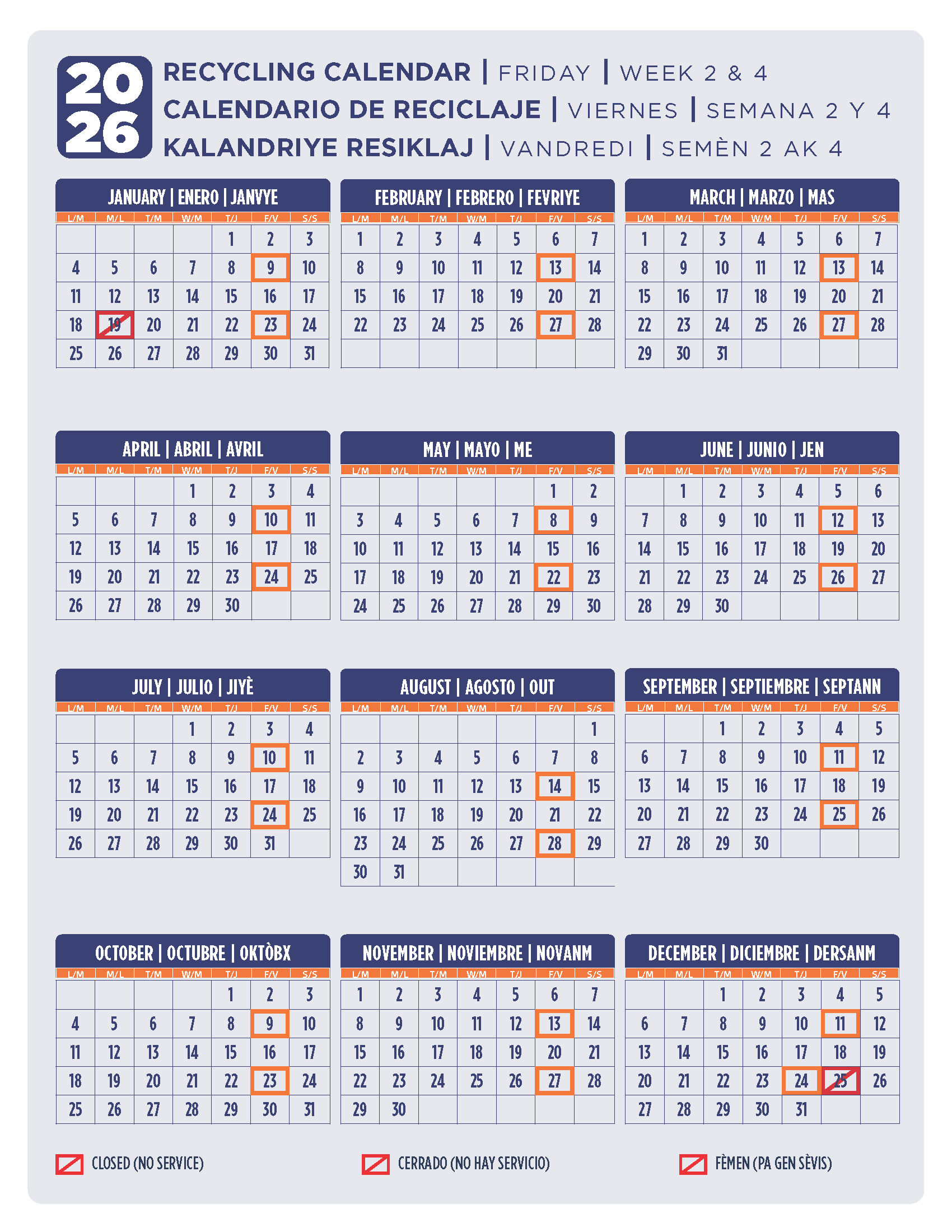 Recycling days per month for 2024 Friday's second and fourth week: Jan 12 and 26. Feb 9 and 23. Mar 8 and 22. Apr 12 and 26. May 10 and 24. Jun 14 and 28. Jul 12 and 26. Aug 9 and 23. Sep 13 and 27. Oct 11 and 25. Nov 8 and 22. Dec 13 and 27. 